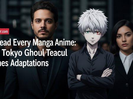 I’ve Read Every Manga Anime: What Tokyo Ghoul Teaches Adaptations
